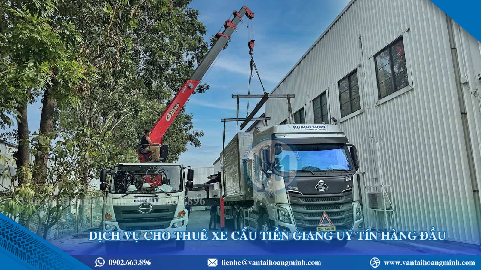 Cho thuê xe cẩu Tiền Giang uy tín nâng hạ hàng hóa chuyên nghiệp